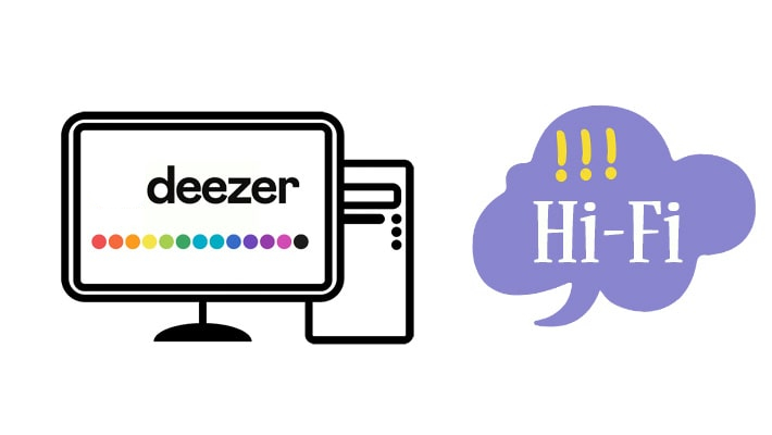 Download Hi-Fi Deezer Music for Offline Listening without Premium