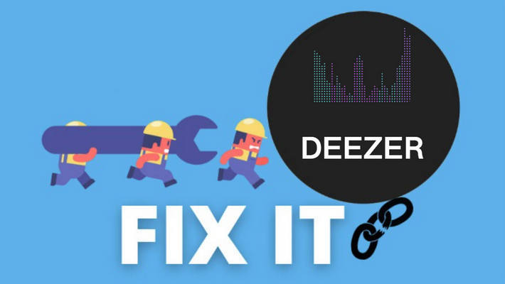 Fix Deezer Not Working Issues